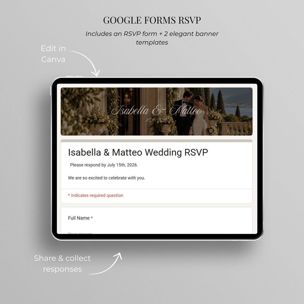 Google Forms wedding RSVP template with editable questions and trackable guest responses for the digital invitation.